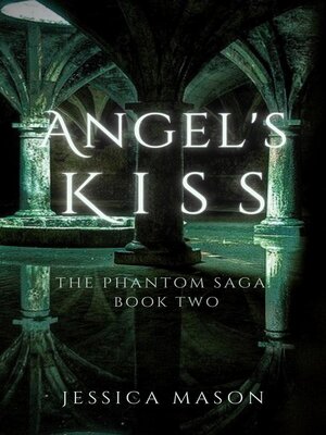 cover image of Angel's Kiss